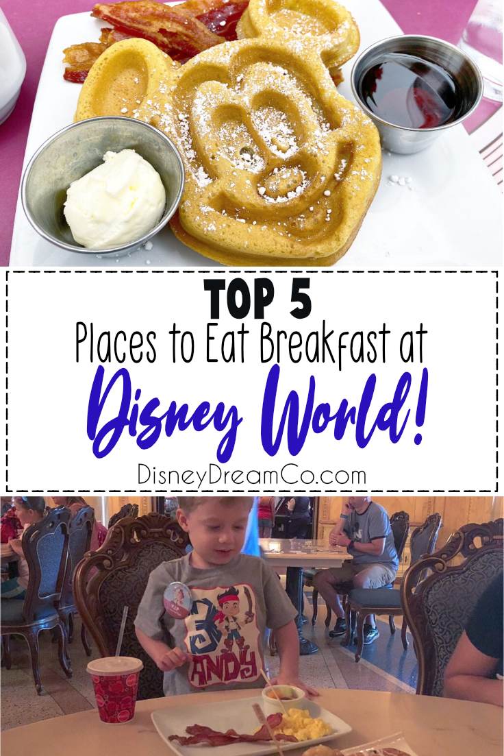 Disney World Breakfast That You NEED To Try! - Disney Dream Co